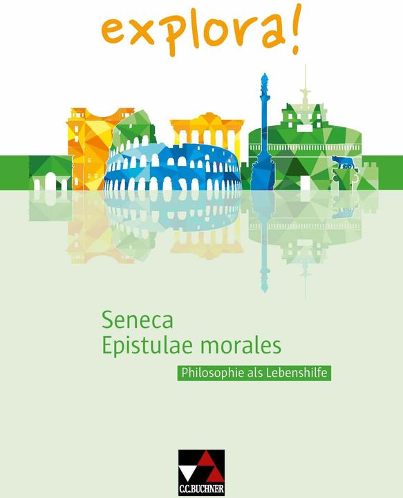 Produktbild explora! 6 Seneca, Epistulae morales (Deutsch, Latein, Marina, Aretz, Susanne/Doepner, Thomas/Keip, 2024)