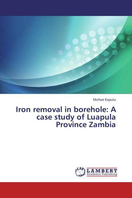 Actual product image Iron removal in borehole: A case study of Luapula Province Zambia (German, Mofwe Kapulu, 2013)