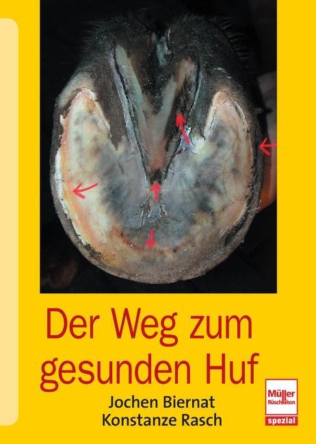 Image du produit Der Weg zum gesunden Huf (Allemand, Constant Rasch, Jochen Biernat, 2024)