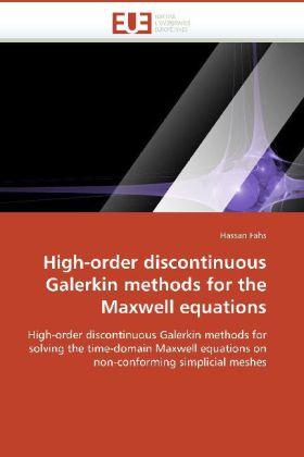 Produktbild High-order discontinuous Galerkin methods for the Maxwell equations (Hassan Fahs, 2010)