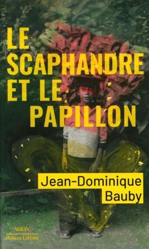Image du produit Le scaphandre et le papillon (Français, Jean-Dominique Bauby, 2021)