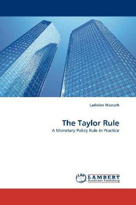 Produktbild The Taylor Rule (Deutsch, Ladislav Mazuch, 2010)