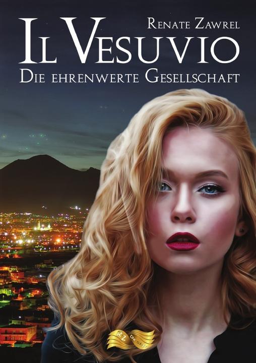 Actual product image Il Vesuvio - The Honourable Society (Renate Zawrel, German)