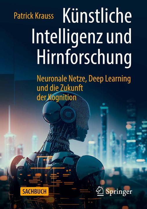 Actual product image Künstliche Intelligenz und Hirnforschung (German, Patrick Krauss, 2023)