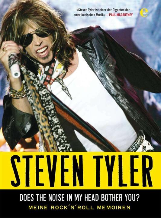 Steven Tyler - Does The Noise In My Head Bother You (Deutsch, David Dalton, Steven Tyler, 2012)