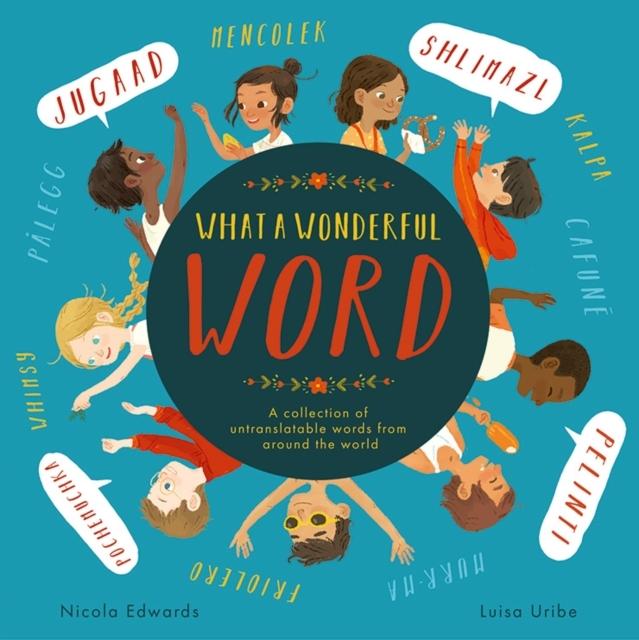 Produktbild What a Wonderful Word (Englisch, Nicola Edwards, 2024)