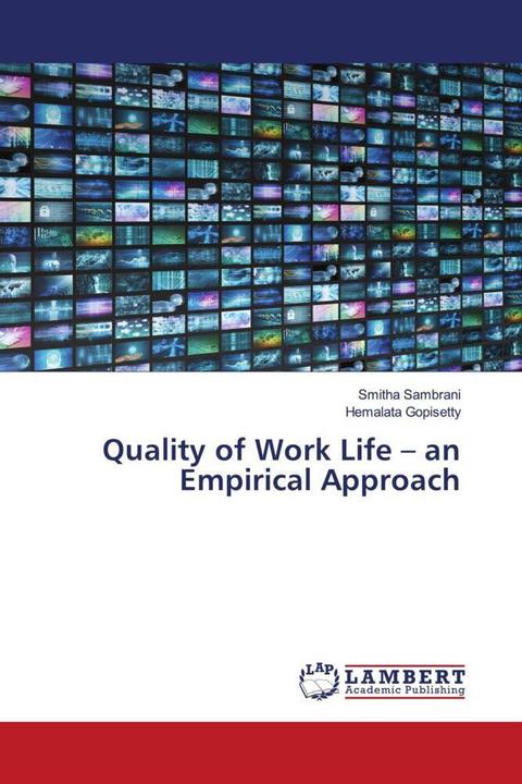 Image du produit Quality of Work Life - an Empirical Approach (Allemand, Smitha Sambrani, Hemalata Gopisetty, 2022)
