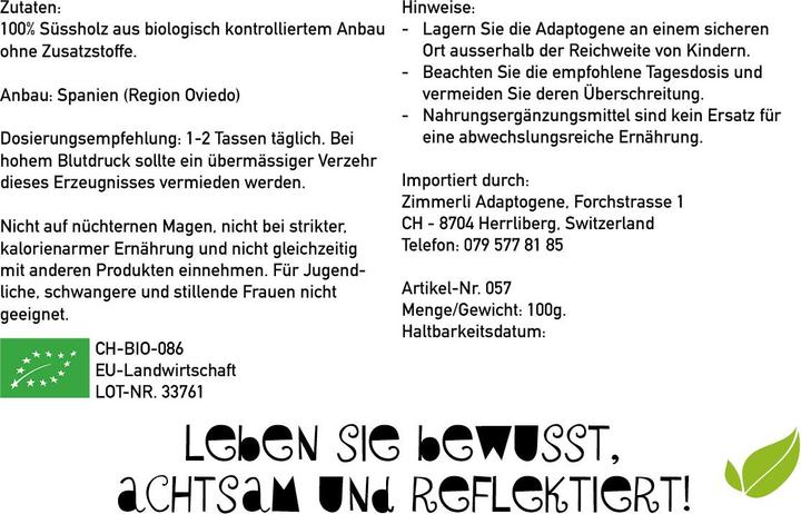 Nährwerte und Zutaten Zimmerli Adaptogene Süssholz Tee (BIO) (100 g)