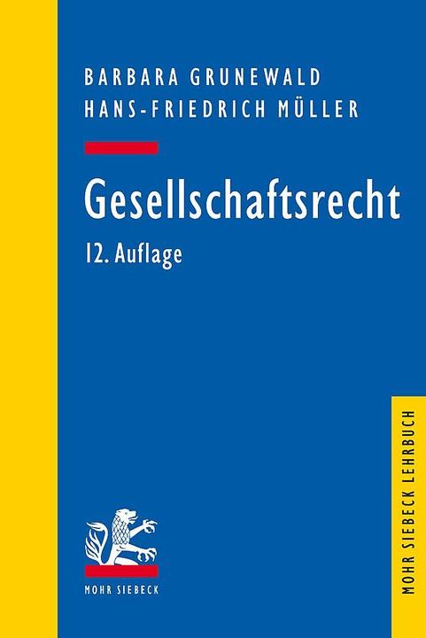 Actual product image Gesellschaftsrecht (German, Barbara Grunewald, Hans-Friedrich Müller, 2023)