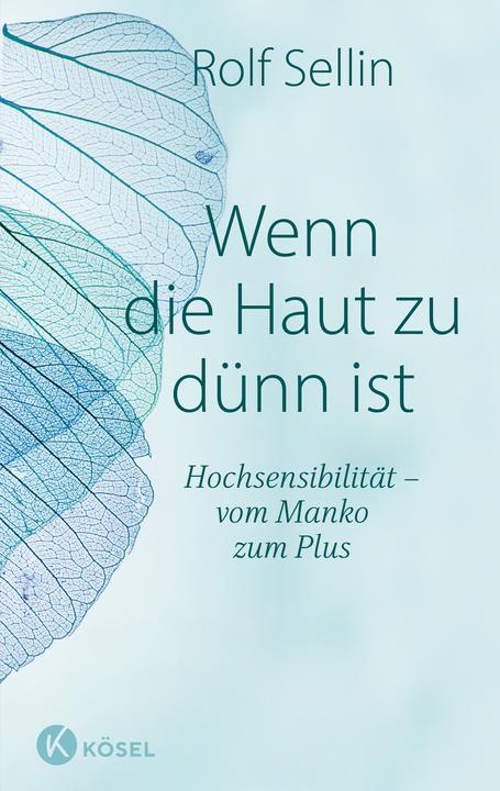 Produktbild Wenn die Haut zu dünn ist (Deutsch, Rolf Sellin, 2020)