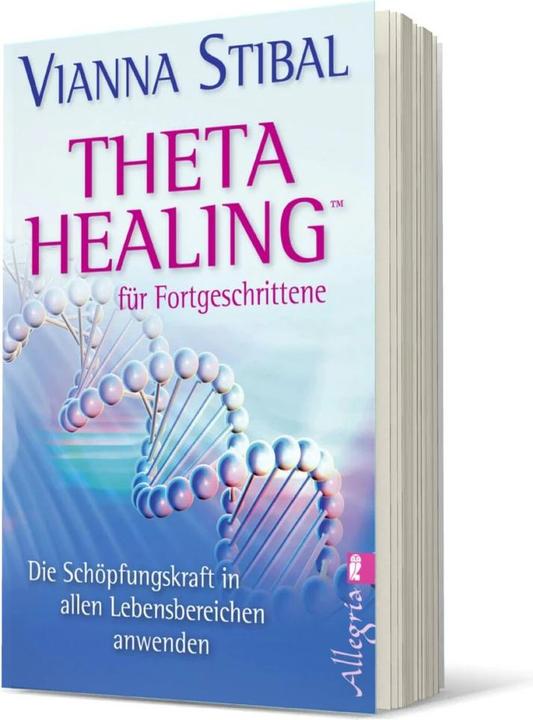 Produktbild Theta Healing für Fortgeschrittene (Deutsch, Vianna Stibal, 2012)