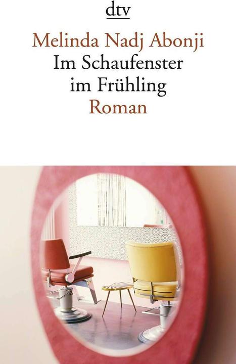 Produktbild Im Schaufenster im Frühling (Deutsch, Melinda Nadj Abonji, 2012)