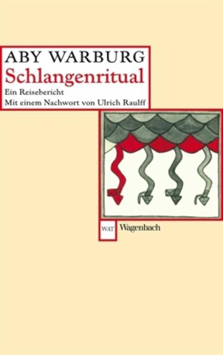 Actual product image Schlangenritual (German, Aby Warburg, 2011)