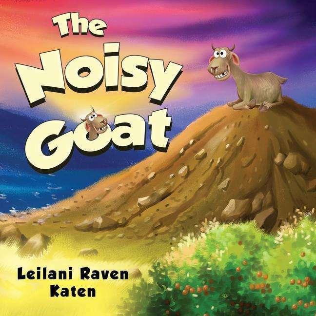 Image du produit The Noisy Goat (Anglais, Leilani Raven Katen, 2022)