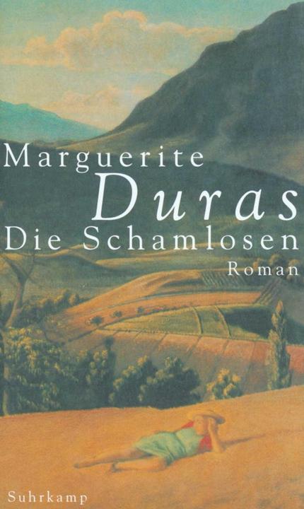 Image du produit Die Schamlosen (Marguerite Duras, 1999)