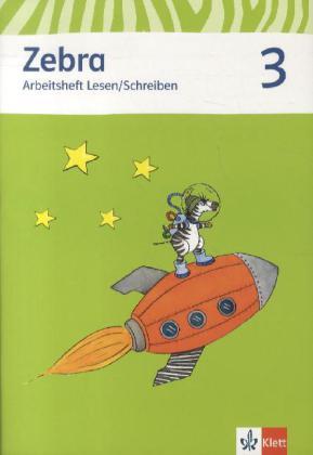 Immagine prodotto Zebra. Arbeitsheft Lesen und Schreiben 3. Schuljahr. Neubearbeitung (Tedesco, 2013)