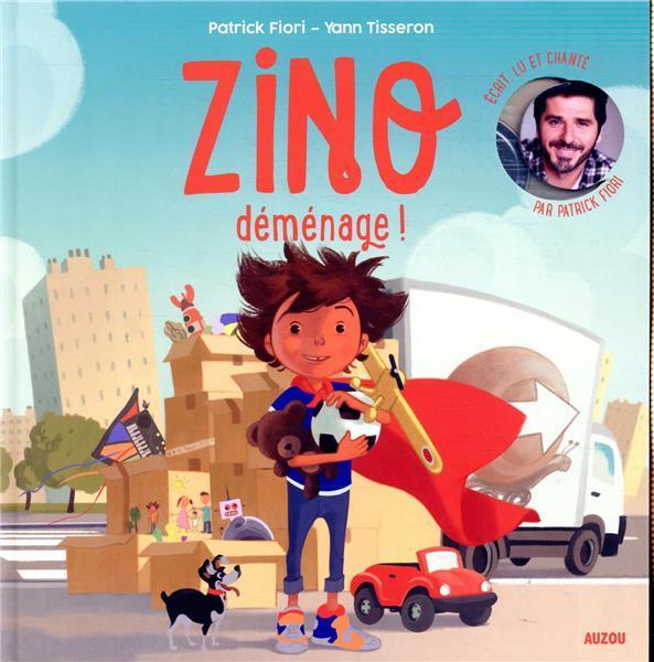 Image du produit Auzou France Zino déménage + 1 CD audio (Français, Fiori Patrick, Tisseron Yann, 2020)