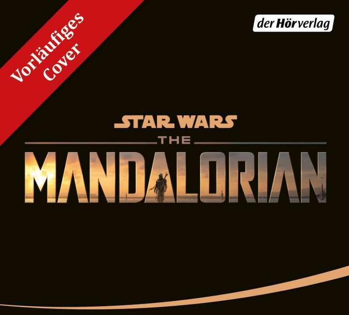 Produktbild Star Wars: The Mandalorian (Joe Schreiber, Sascha Rotermund, Andreas Kasprzak, Deutsch)