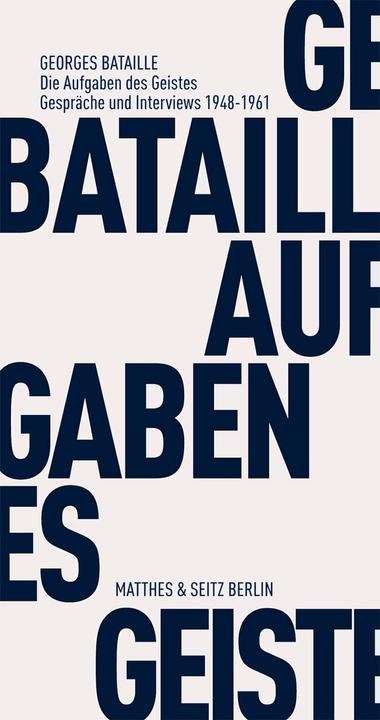 Image du produit Die Aufgaben des Geistes (Allemand, Georges Bataille, Rita Bischof, 2012)