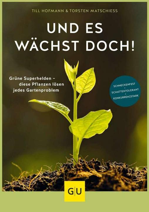 Produktbild Und es wächst doch! (Deutsch, Torsten Matschiess, 2018)