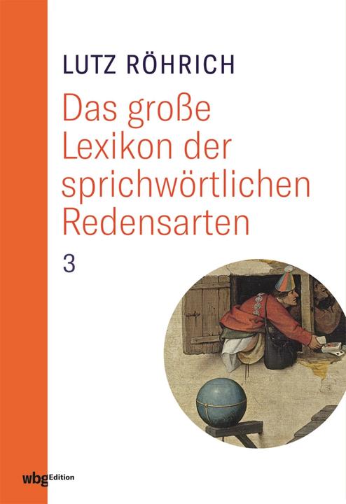 Immagine prodotto Lutz Röhrich: Das grosse Lexikon der sprichwörtlichen Redensarten (Tedesco, Werner Mezger, Lutz Röhrich, 2023)