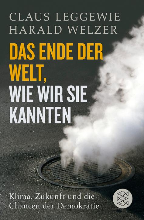 Actual product image Das Ende der Welt, wie wir sie kannten (German, Harald Welzer, 2011)