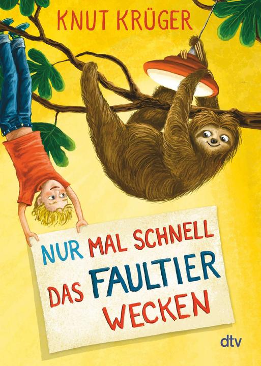 Actual product image Nur mal schnell das Faultier wecken (German, Knut Kruger, Verena Körting, 2020)