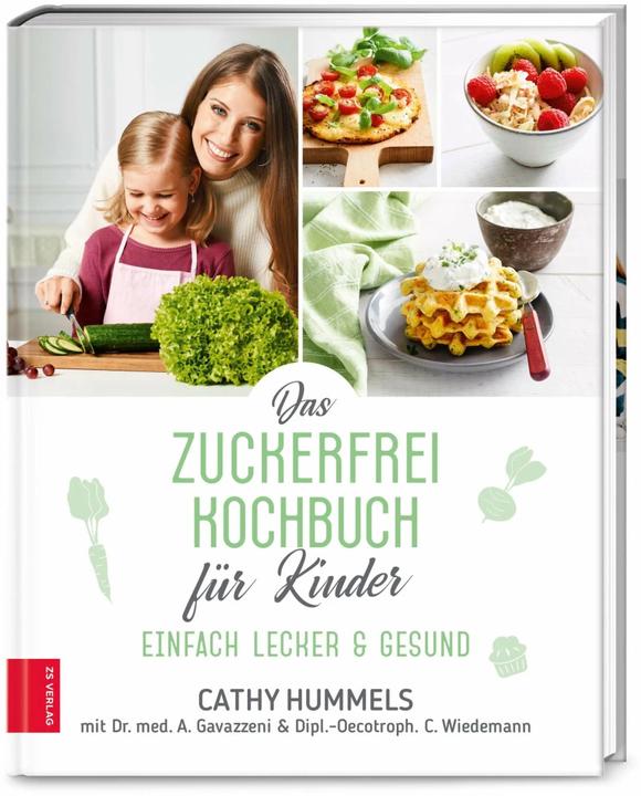 Image du produit Le livre de cuisine sans sucre pour les enfants (Allemand, Christina Wiedemann, Cathy Hummels, Antonia Gavazzeni, 2020)