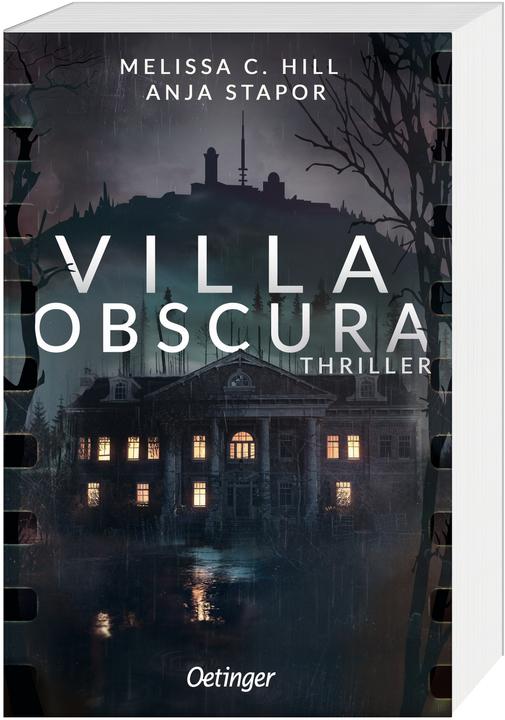 Produktbild Villa Obscura (Deutsch, Anja Stapor, Melissa C. Hill, 2024)