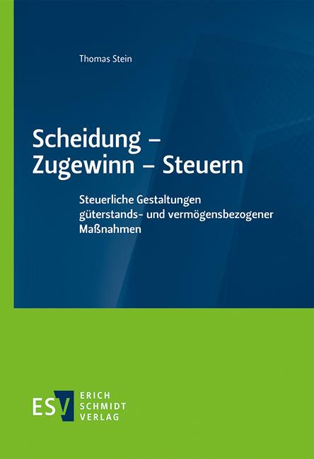 Actual product image Scheidung - Zugewinn - Steuern (German, Thomas Stein, 2023)