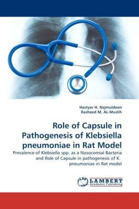Actual product image Role of Capsule in Pathogenesis of Klebsiella pneumoniae in Rat Model (Rasheed M. Al- Muslih, Hastyar H. Najmuldeen, 2011)
