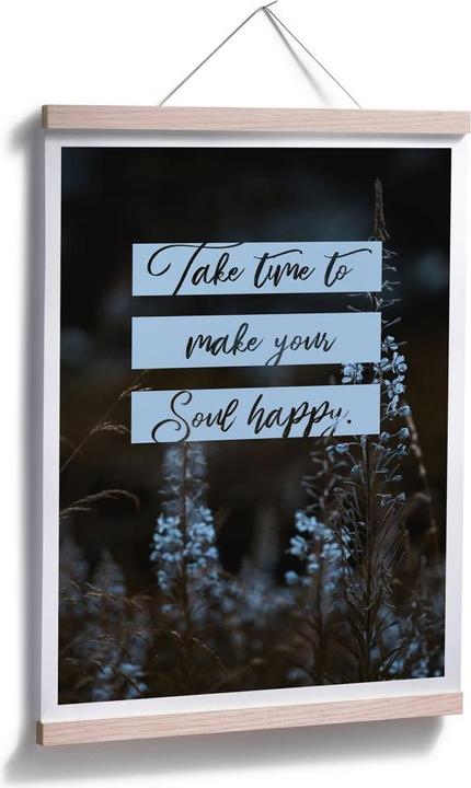 Produktbild Trenddeko Take time to make your soul happy (60 x 80 cm)