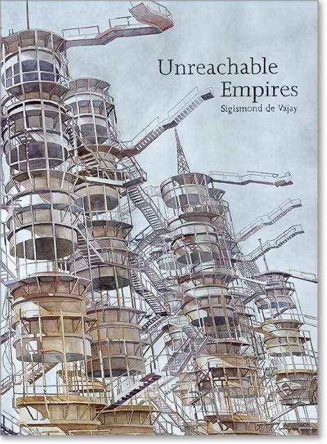 Image du produit SigismonddeVaja:UnreachableEmpires (ElizabethR., Sigismond/Bellatin, Mario/Jourdain, Bruno/Johnson, 2018)