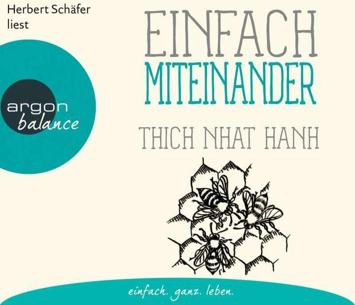 Produktbild Einfach miteinander (Ursula Richard, Herbert Schäfer, Thich Nhat Hanh, Deutsch)