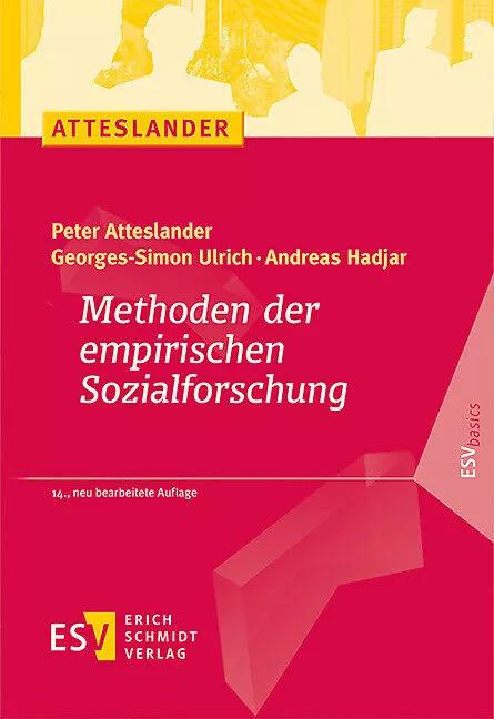 Immagine prodotto Metodi di ricerca sociale empirica (Tedesco, Georges-Simon Ulrich, Peter Atteslander, Andreas Hadjar, 2023)