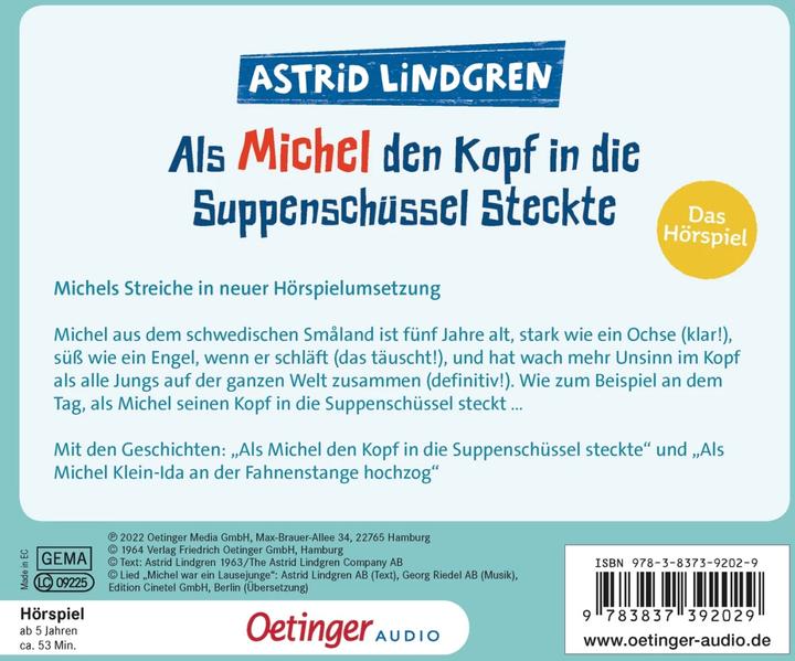Actual product image When Michel put his head in the soup bowl (Katja Danowski, Jennifer Cubela, Georg Riedel, Astrid Lindgren, German)