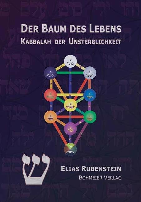 Produktbild Der Baum des Lebens - Kabbalah der Unsterblichkeit (Deutsch, Elias Rubenstein, 2010)