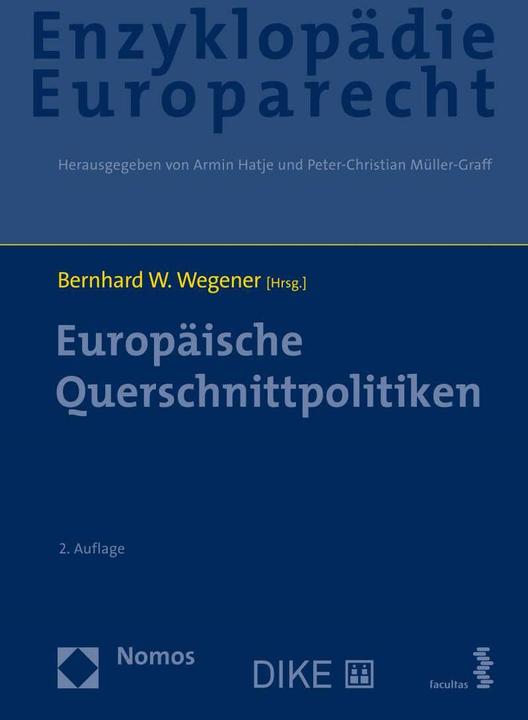 Image du produit DiKE Enzyklopädie Europarecht (Bd. 8) (Allemand, Christian Waldhoff, Christian Calliess, Martin Führ, Jürgen Kühling, Astrid Wallrabenstein, Matthias Boulanger, Bernhard W. Wegener, André Lippert, Fabian Schwartz, Bernd Grzeszick, 2021)