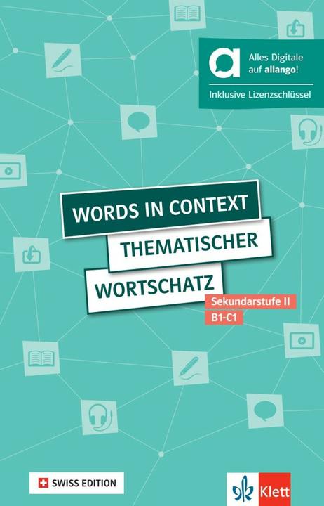 Produktbild Words in context - Swiss Edition (Deutsch, Englisch, Louise Carleton-Gertsch, 2024)
