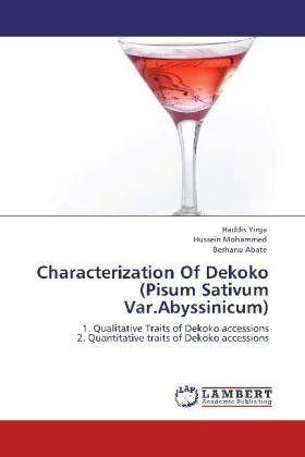 Actual product image Characterization Of Dekoko (Pisum Sativum Var.Abyssinicum) (Hussein Mohammed, Haddis Yirga, Berhanu Abate, 2012)