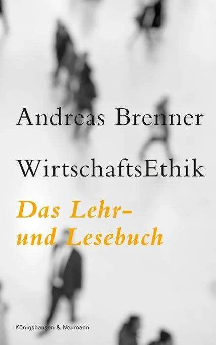Immagine prodotto WirtschaftsEthik (Tedesco, Andreas Brenner, 2018)