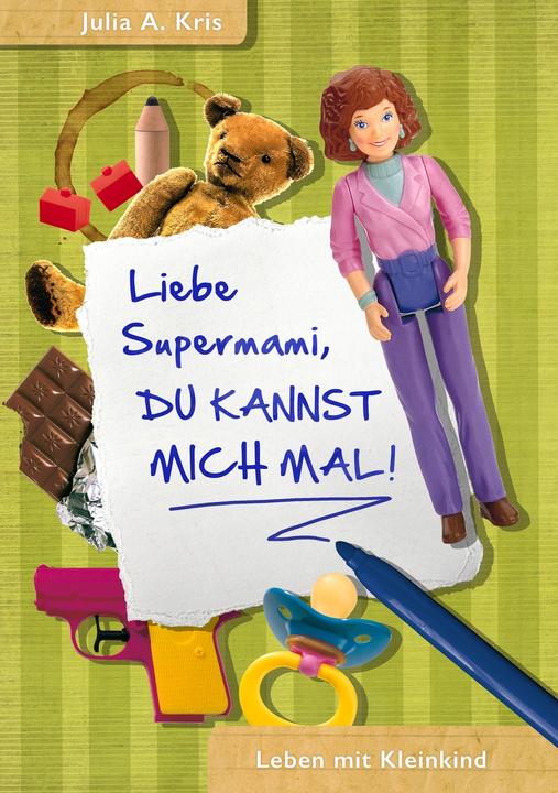 Immagine prodotto Cara supermamma, vaffanculo! (Tedesco, Julia A. Kris, 2015)
