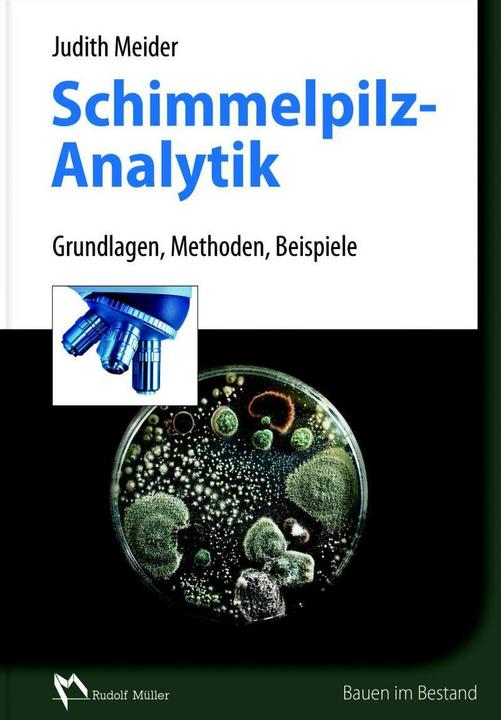 Immagine prodotto Schimmelpilzanalytik (Tedesco, Judith Meider, 2016)
