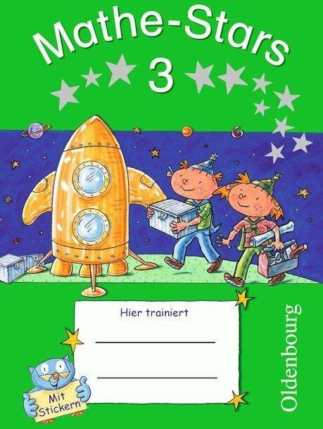 Mathe-Stars. 3. SJ. Übungsheft (German, Stefan Kobr, Elizabeth Plankl, Beatrixütz, Ursula Kobr, Petra Him-Huber, Werner Hatt, 2012)
