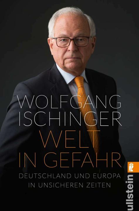 Produktbild Welt in Gefahr (Deutsch, Wolfgang Ischinger, 2020)