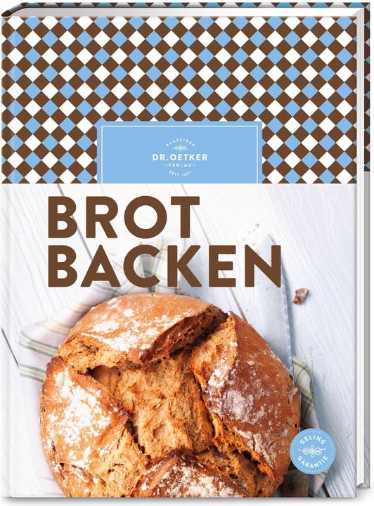 Produktbild Dr. Oetker Brot backen (Deutsch, Oetker, 2021)
