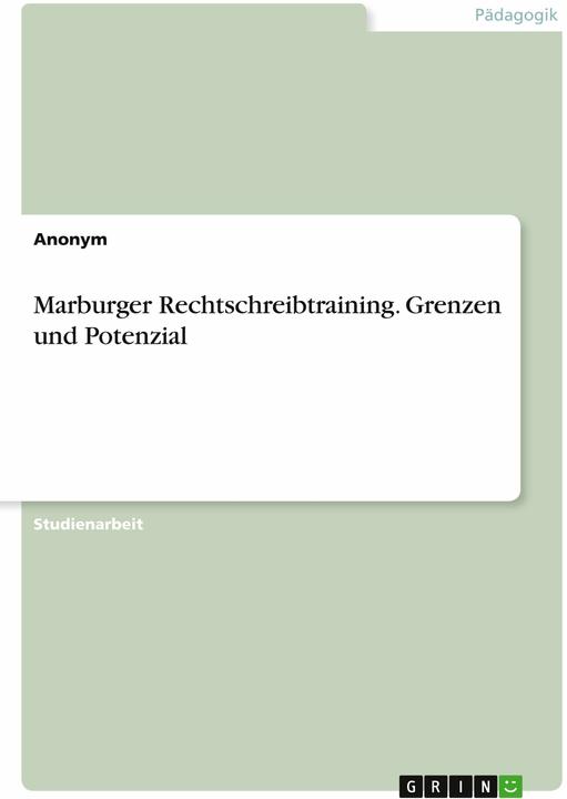 Actual product image Marburger Rechtschreibtraining. Grenzen und Potenzial (German, Anonymous, 2023)