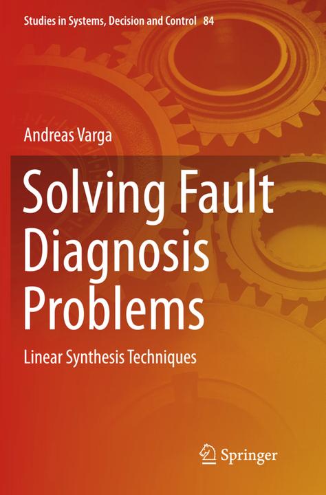 Actual product image Solving Fault Diagnosis Problems (English, Andreas Varga, 2018)