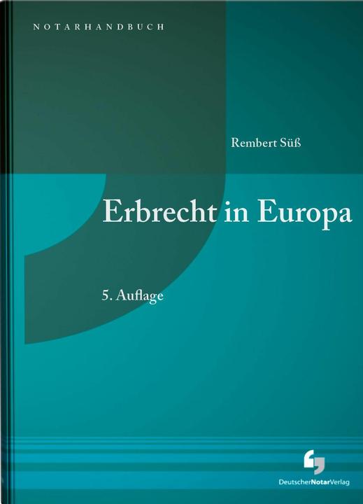 Produktbild Erbrecht in Europa (Deutsch, Rembert Süss, 2024)