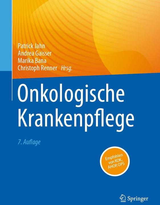 Produktbild Onkologische Krankenpflege (Deutsch, Christoph Renner, Marika Bana, Patrick Jahn, Andrea Gaisser, 2024)